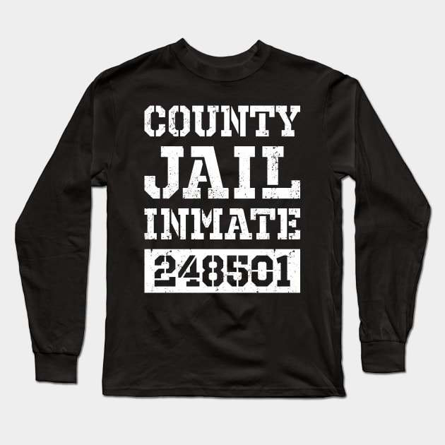 County Jail Inmate 248501 Long Sleeve T-Shirt by ChicGraphix